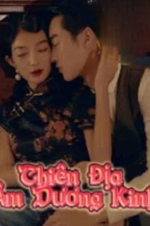 Thi&ecirc;n Địa &Acirc;m Dương Kinh