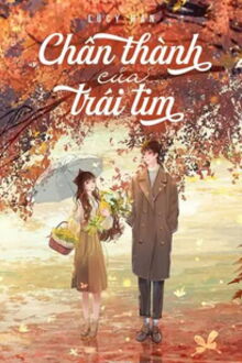 Ch&acirc;n Th&agrave;nh Của Tr&aacute;i Tim