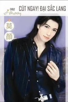 C&uacute;t Ngay! Đại Sắc Lang