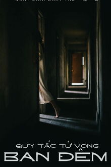 Quy Tắc Tử Vong Ban Đ&ecirc;m