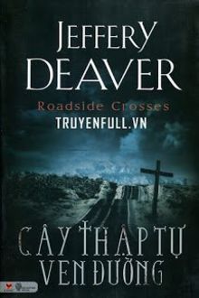 C&acirc;y Thập Tự Ven Đường