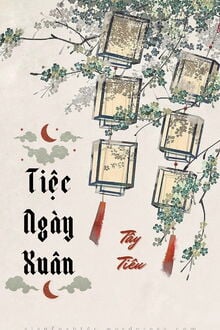 Tiệc Ng&agrave;y Xu&acirc;n
