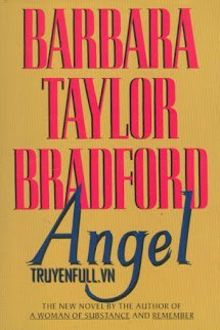 Thi&ecirc;n Thần - Barbara Taylor Bradford