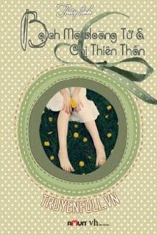 Bạch M&atilde; Ho&agrave;ng Tử V&agrave; Chị Thi&ecirc;n Thần