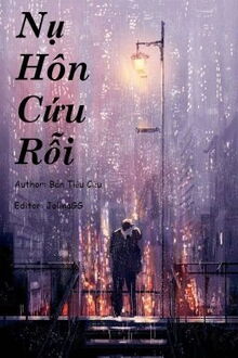 Nụ H&ocirc;n Cứu Rỗi