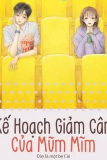 Kế Hoạch Giảm C&acirc;n Của Mũm Mĩm