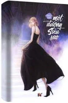 Một Đường Si&ecirc;u Sao