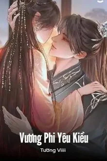 Vương Phi Y&ecirc;u Kiều