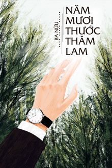 Năm Mươi Thước Th&acirc;m Lam