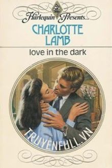 T&igrave;nh Y&ecirc;u Trong B&oacute;ng Tối