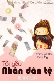 T&ocirc;i Y&ecirc;u Nh&acirc;n D&acirc;n Tệ