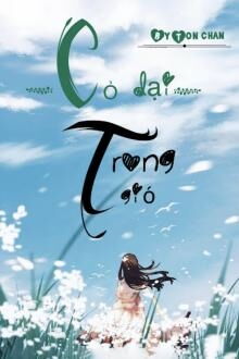 Cỏ Dại Trong Gi&oacute;