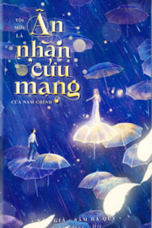 T&ocirc;i Mới L&agrave; &Acirc;n Nh&acirc;n Cứu Nam Ch&iacute;nh