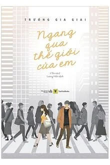 Ngang Qua Thế Giới Của Em