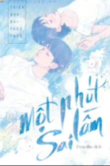 Một Ph&uacute;t Sai Lầm