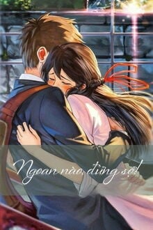 Ngoan N&agrave;o, Đừng Sợ