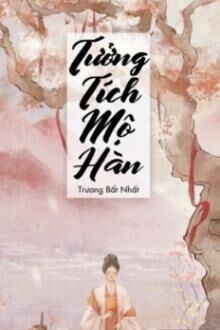 Tưởng T&iacute;ch Mộ H&agrave;n