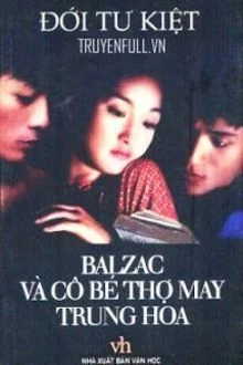 Balzac V&agrave; C&ocirc; B&eacute; Thợ May Trung Hoa
