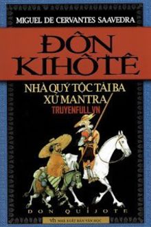 Đ&ocirc;n Kih&ocirc;t&ecirc; - Nh&agrave; qu&yacute; tộc t&agrave;i ba xứ Mantra