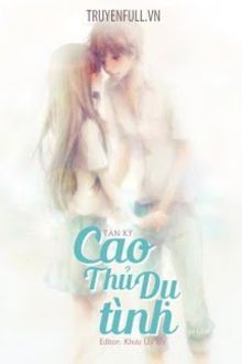 Cao Thủ Dụ T&igrave;nh