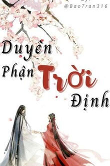 Duy&ecirc;n Phận Trời Định