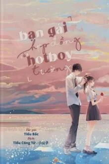 Bạn G&aacute;i Hợp Đồng Của Hotboy Trường